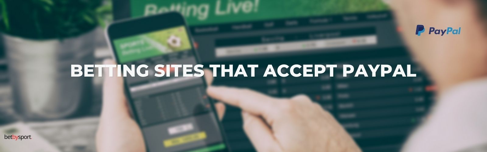 Betting Sites that Accept Paypal