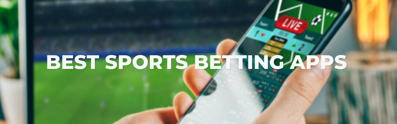 Best betting apps in the UK
